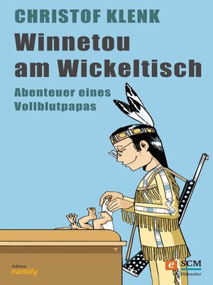 cover image of Winnetou am Wickeltisch